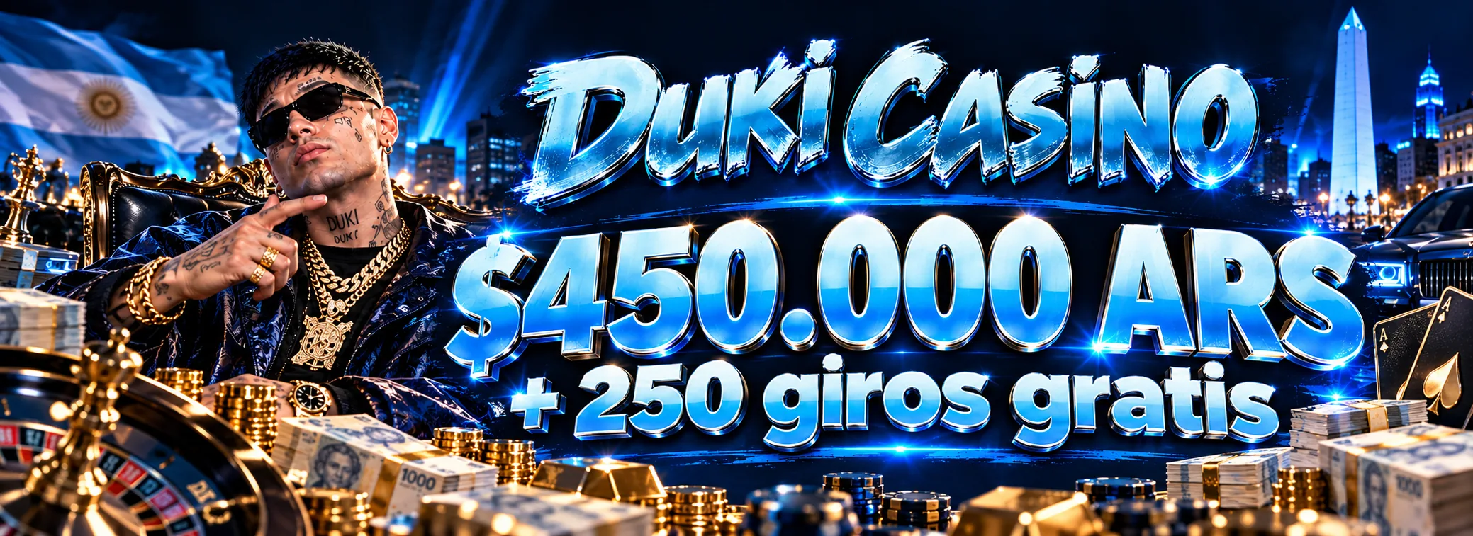 Duki Casino — Bienvenida de Duki: 150% hasta $450.000 ARS — $450.000 ARS + 250 giros